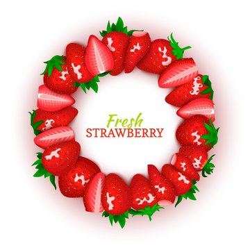 Circle colored frame composed of delicious red strawberry fruit. Vector card illustration. Strawberry berry round frame for design of food packaging juice breakfast, cosmetics, tea, detox, diet.