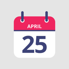 Flat icon calendar 25th of April isolated on gray background. Vector illustration.