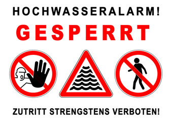 ks285 Kombi-Schild - ezs3 ExclusionZoneSign ezs - Gefahrenzeichen: Hochwasseralarm! - Sperrzone - Fußgänger / Zutritt strengstens verboten - Plakat - DIN A1 A2 A3 Poster xxl g5831