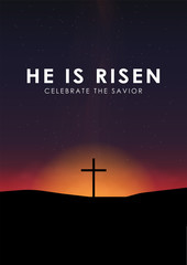 Obraz premium Christian easter scene, Saviour cross on dramatic sunrise scene, with text He is risen, vector illustration