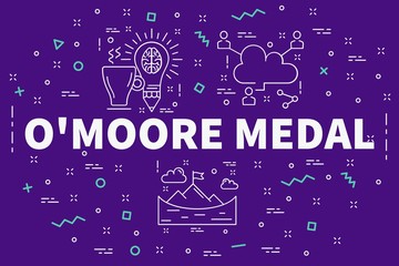 Conceptual business illustration with the words o'moore medal