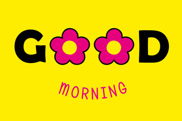 good morning blümchen pink gelb