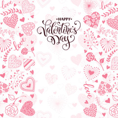 Fototapeta na wymiar Happy Valentines Day greeting card with vertical frame from hearts and floral elements. Romantic hearts in vertical composition with calligraphic phrase on white background.