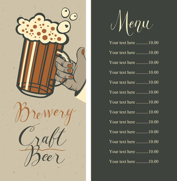 Vector beer menu with price list, and handwritten inscriptions Brewery, Craft beer. Illustration with a full glass of frothy beer in human hand on the old cardboard background in retro style