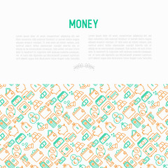 Money concept with thin line icons: cash, credit card, pos terminal, piggy bank, wallet, hand with coins, bag of gold. Modern vector illustration for banner, print media, web page.