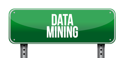 data mining street sign concept illustration