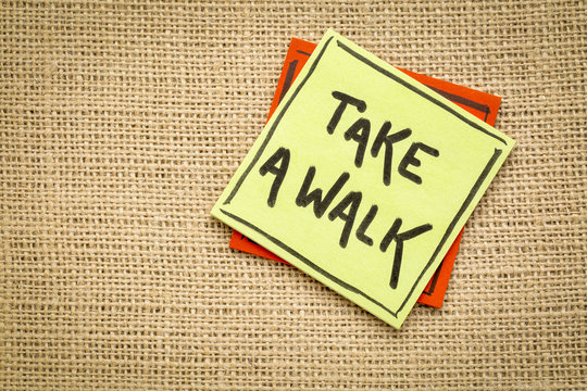  Take A Walk Reminder On A Sticky Note