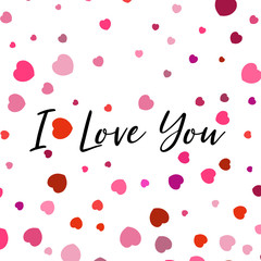 I Love You lettering with random, chaotic, scattered hearts on white background.