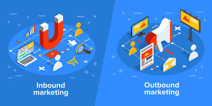 Inbound And Outbound Marketing Vector Business Illustration In Isometric Design. Online And Offline Or Interruption And Permission Marketing Background.