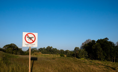 The sign forbidding flying drone