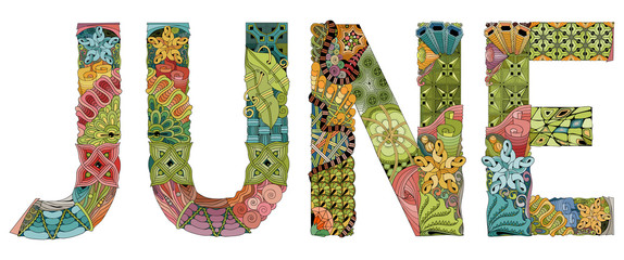 Word JUNE. Vector decorative zentangle object