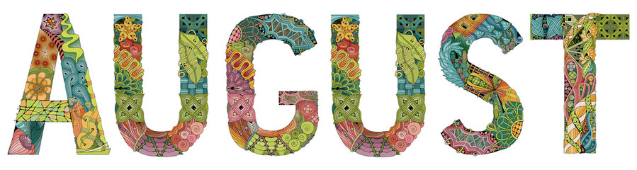 Word AUGUST. Vector decorative zentangle object