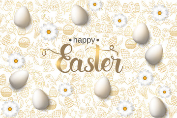 Easter poster  eggs and chamomile, hand made trendy lettering "Happy Easter" and golden paschal symbols in sketch style. Banner, flyer, brochure. background for holidays, postcards, websites