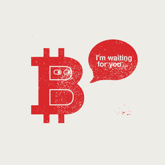 Bitcoin sign cartoon funny character vintage grunge poster. Retro vector illustration. 