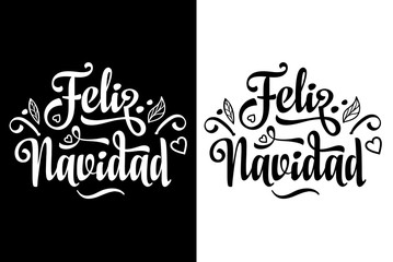 Feliz navidad. Xmas card on Spanish language.