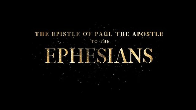 The Epistle Of Paul The Apostle To The Ephesians + Alpha Channel
