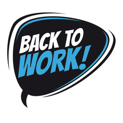 back to work retro speech bubble