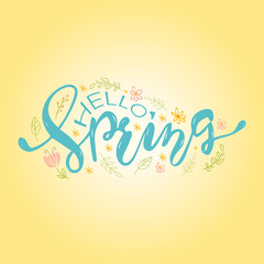 Vector illustration of Hello Spring words in lettering with flowers on yellow background.