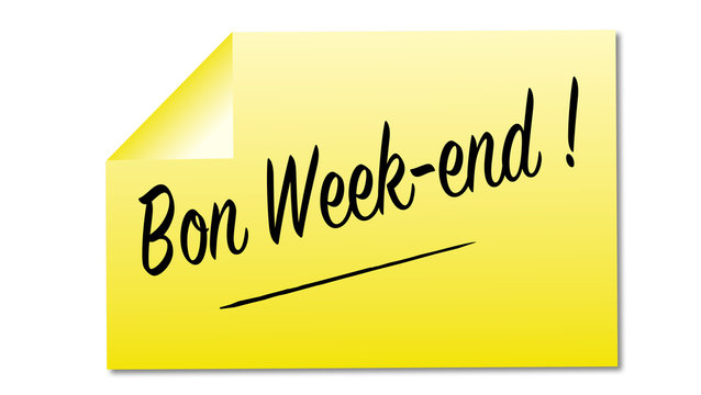 bon week-end m&eacute;mo autocollant jaune 