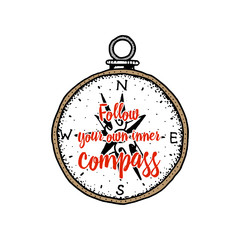 sea compass. marine accessory with a quote. engraved hand drawn in old vintage sketch.