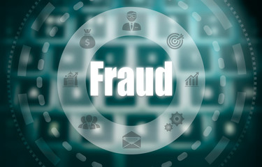 A fraud concept on a futuristic computer display over a blured image of a keyboard.
