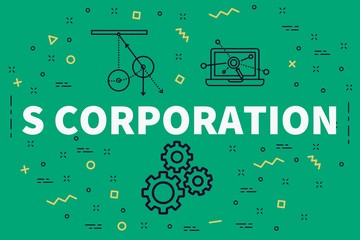 Conceptual business illustration with the words s corporation