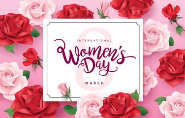 March 8, Happy Women's Day design with lettering and roses background
