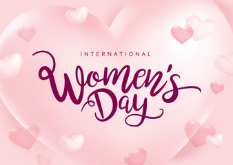 March 8, International Women's Day design with lettering and hearts background