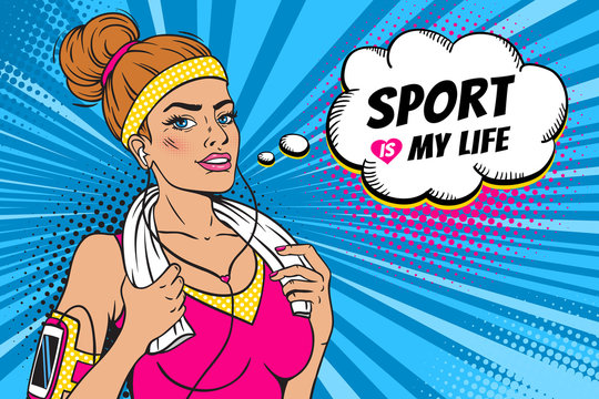 Pop art sexy strong and powerful girl after training in sportswear, headphones and with a towel in hands smiling and Sport is my life speech bubble.  Vector colorful background in retro comic style.