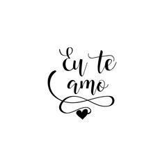 Handwritten calligraphy phrase in Portuguese Eu te amo. Vector illustration. Portuguese translation: I love you