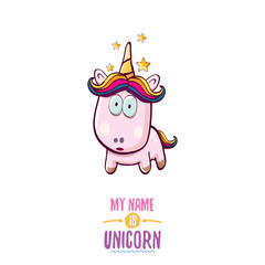 Obraz na płótnie Canvas vector funny cartoon cute pink fairy unicorn isolated on white background. My name is unicorn vector concept illustration. funky hand drawn character