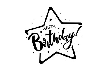 Happy Birthday card. Beautiful greeting banner banner lettering, calligraphy inscription. Holiday phrase black text word stars. Hand drawn design. Handwritten modern brush background isolated.