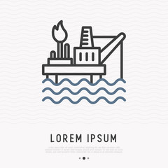 Oil producing platform thin line icon. Modern vector illustration of equipment for drilling wells in the sea.