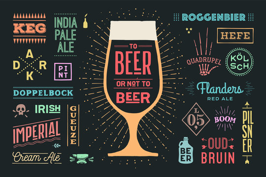 Poster or banner with text To Beer Or Not To Beer and names types of beer. Colorful graphic design for print, web or advertising. Poster for bar, pub, restaurant, beer theme. Vector Illustration