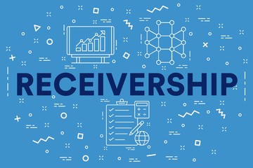 Conceptual business illustration with the words receivership - obrazy, fototapety, plakaty