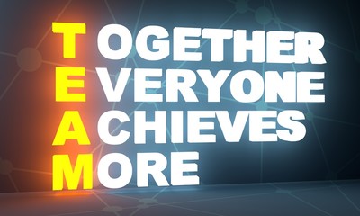 Together everyone achieves more. Teamwork business concept acronym. 3D rendering