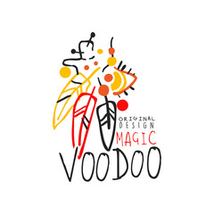 Original colorful design of Voodoo African and American magic label with feathers. Culture and religion concept. Hand drawn mystical vector illustration