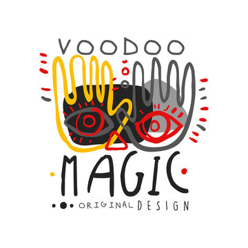 Original hand drawn design abstract illustration with hands and eyes for Voodoo magic shop logo. Culture and religion concept. Flat mystical vector.