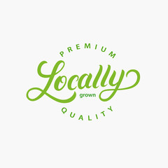 Locally Grown hand written lettering logo, label, badge, emblem