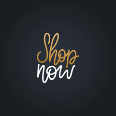 Obraz premium Vector handwritten phrase of Shop Now. Calligraphy for sales poster, discount card.Lettering illustration.