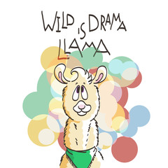 Cute card with cartoon llama. Motivational and inspirational quote. Doodling illustration