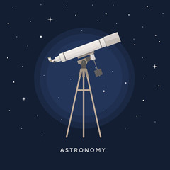 Telescope on a tripod against background of starry sky. Education, science, astronomical discoveries. Vector illustration in flat style.