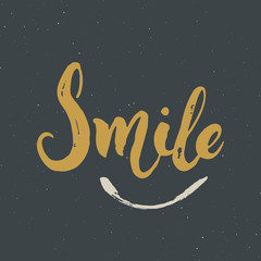 Naklejka premium Smile lettering handwritten sign, Hand drawn grunge calligraphic text. Vector illustration