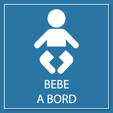 19 Best Bebe A Bord Images Stock Photos Vectors Adobe Stock 19 Best Bebe A Bord Images Stock Photos Vectors Adobe Stock