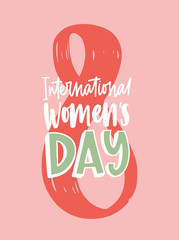 International Women's Day greeting card or party invitation template with elegant lettering handwritten with calligraphic font against figure eight on pink background