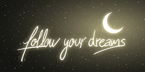 follow your dreams message