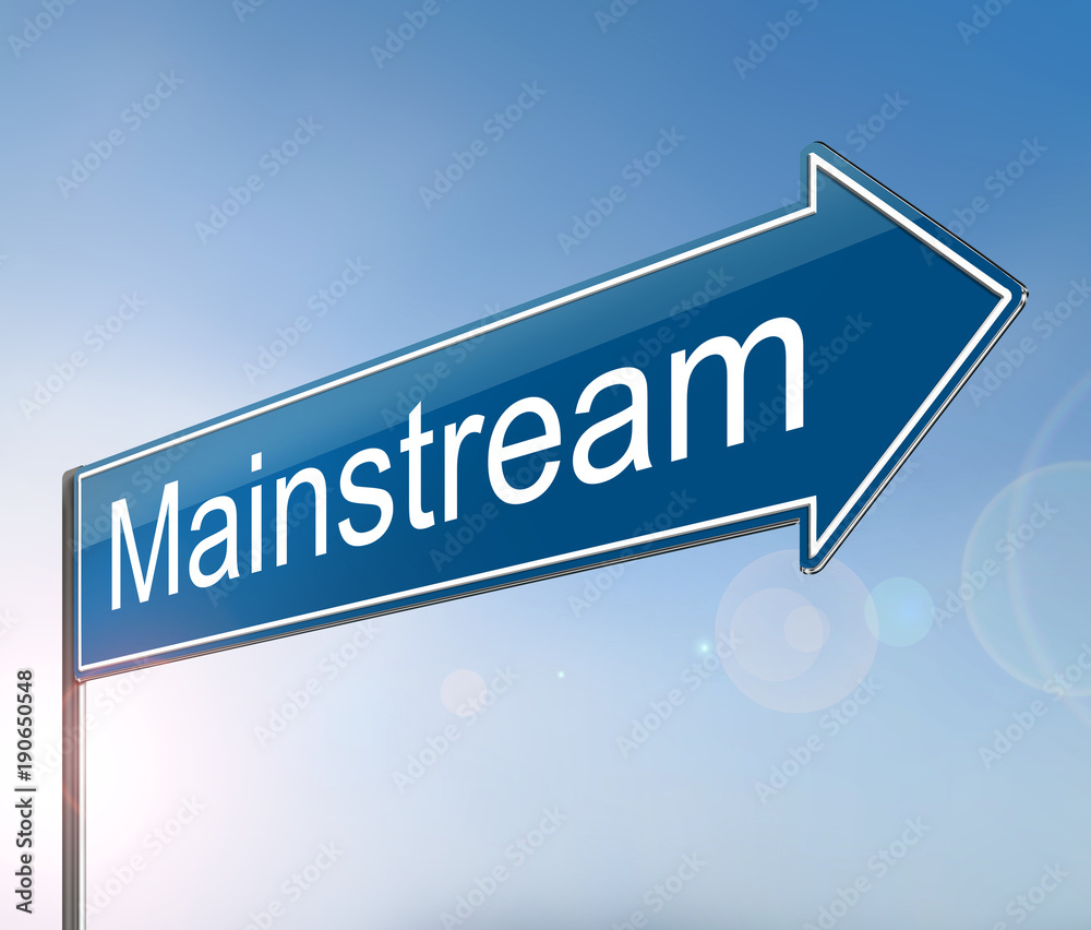 Wall mural mainstream sign concept.