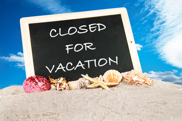 Closed for vacation.