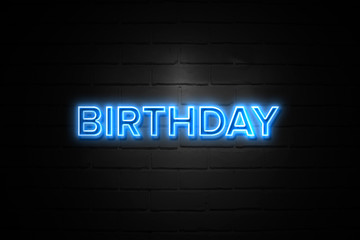 Birthday neon Sign on brickwall