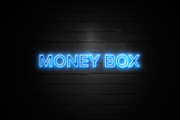 Money Box neon Sign on brickwall